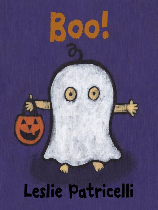 Title details for Boo! by Leslie Patricelli - Available